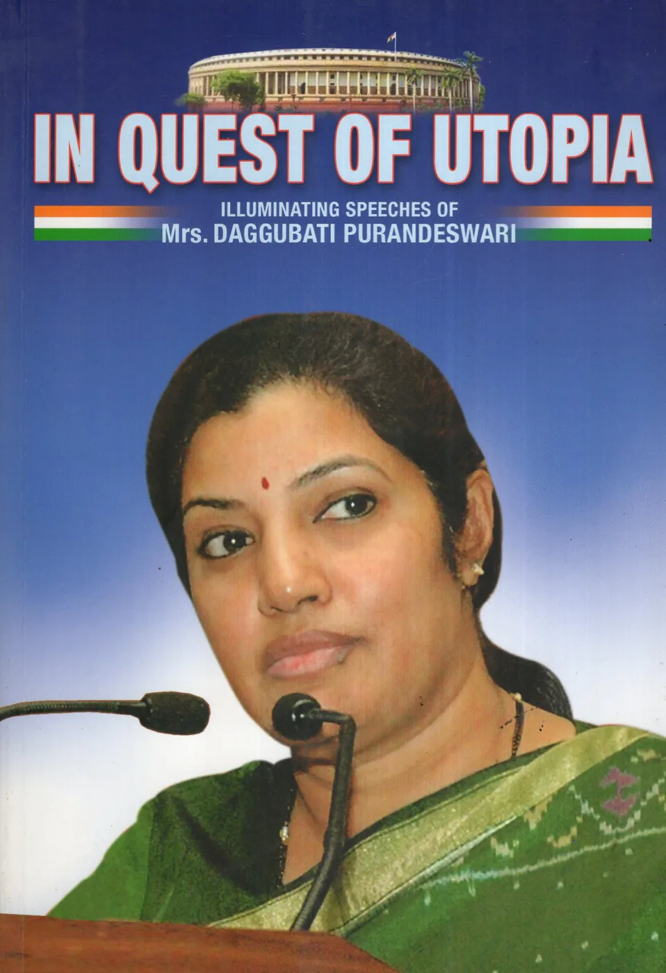 IN QUEST OF UTOPIA by DAGGUBATI PURANDESWARI Telugu book cover