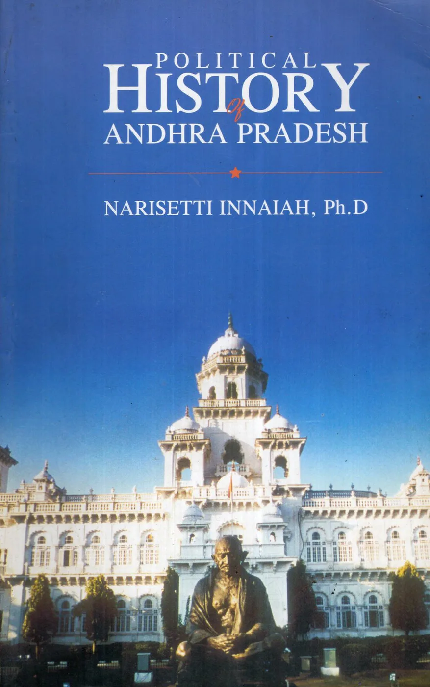 POLITICAL HISTORY ANDHRA PRADESH by NARISETTI INNAIAH English book cover