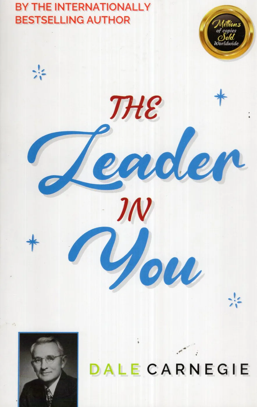 THE LEADER IN YOU - 150 by DALE CARNEGIE English book cover