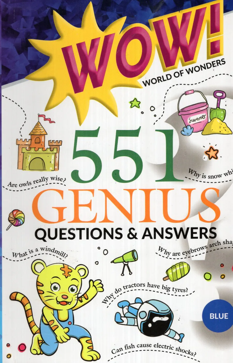 551 GENIUS QUESTIONS AND ANSWERS - WOW WORLD OF WONDERS by JAINCO ENTERPRISES English book cover